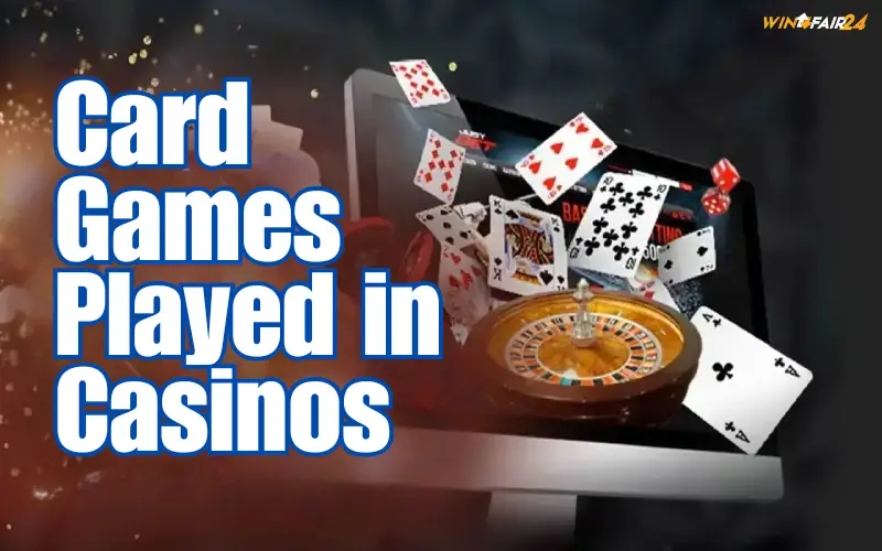 card games played in casinos