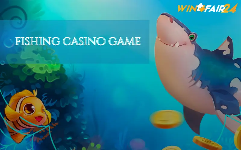 fishing casino game