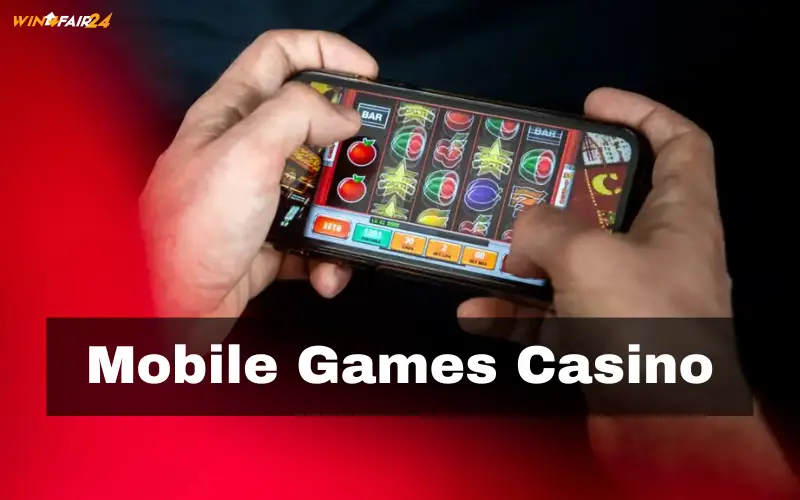 Mobile Games Casino