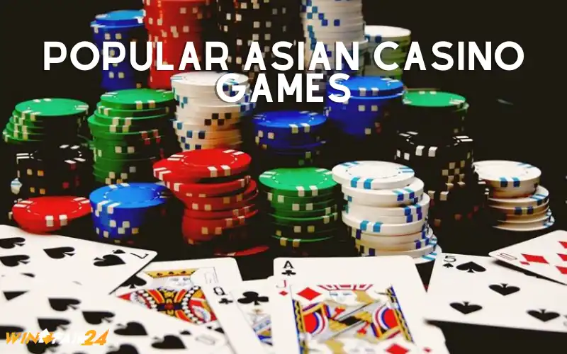 popular asian casino games