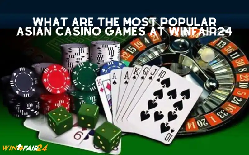popular asian casino games